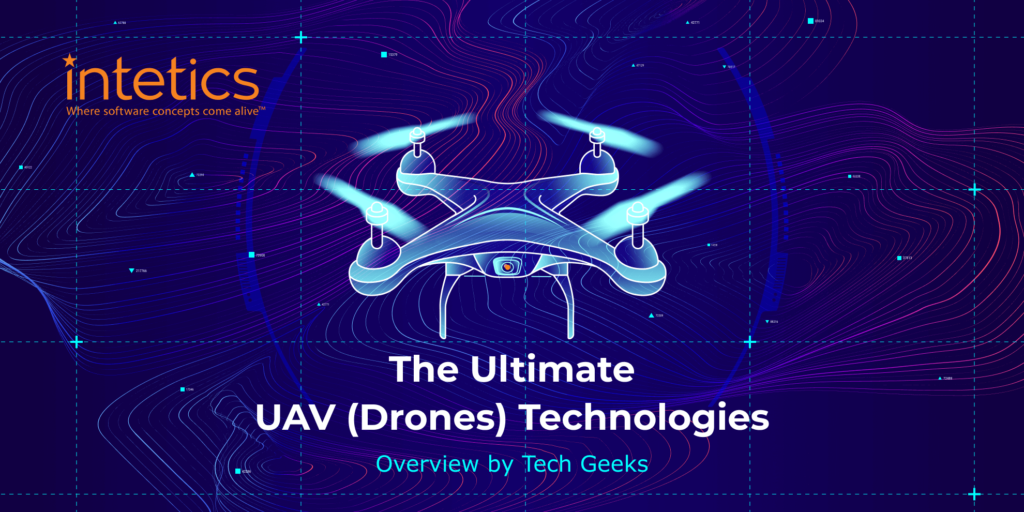The Ultimate UAV (Drones) Technologies