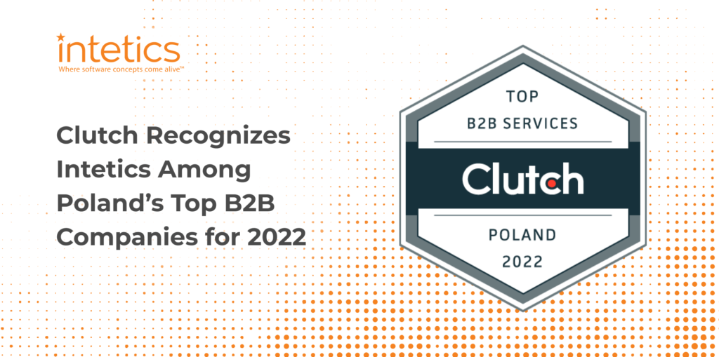 Clutch-Recognizes-Intetics-Among-Polands-Top-B2B-Companies-for-2022_img