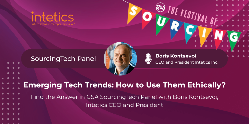 Emerging Tech Trends: How to Use Them Ethically: GSA SourcingTech panel with Boris Kontsevoi