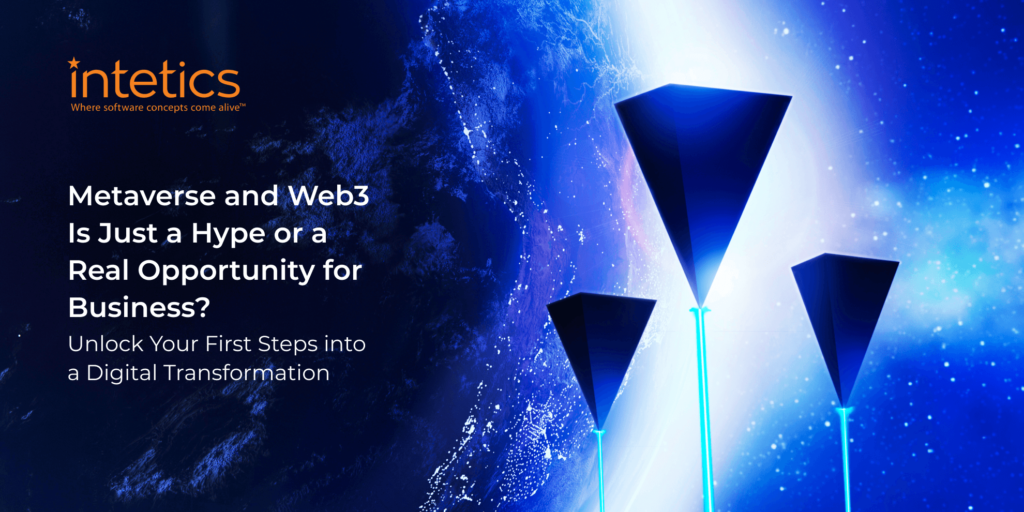 Metaverse and Web3 Is Just a Hype or a Real Opportunity for Business?