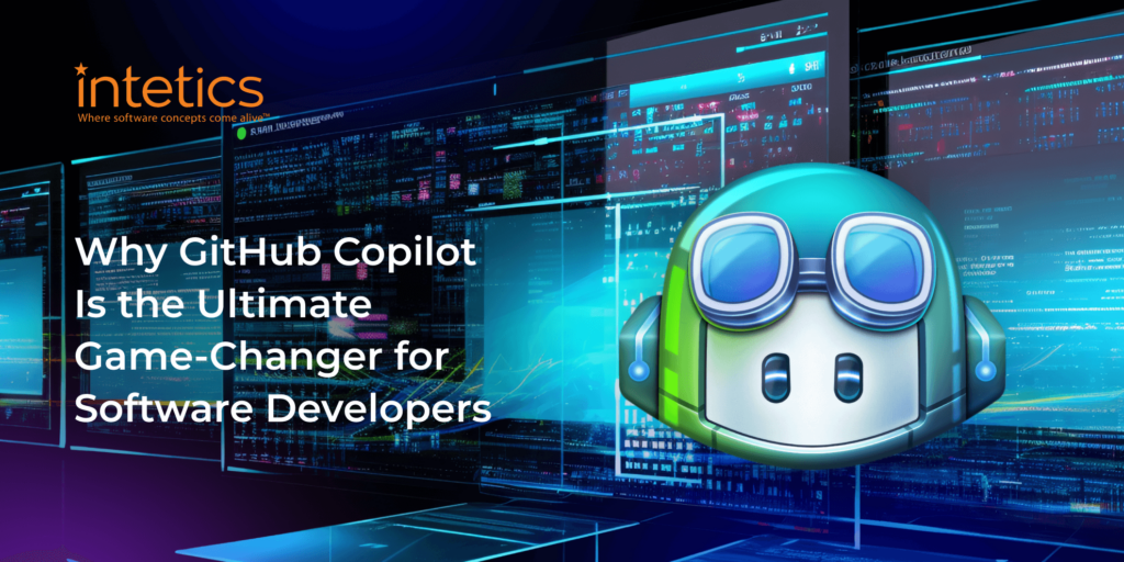 Why GitHub Copilot Is the Ultimate Game-Changer for Software Developers